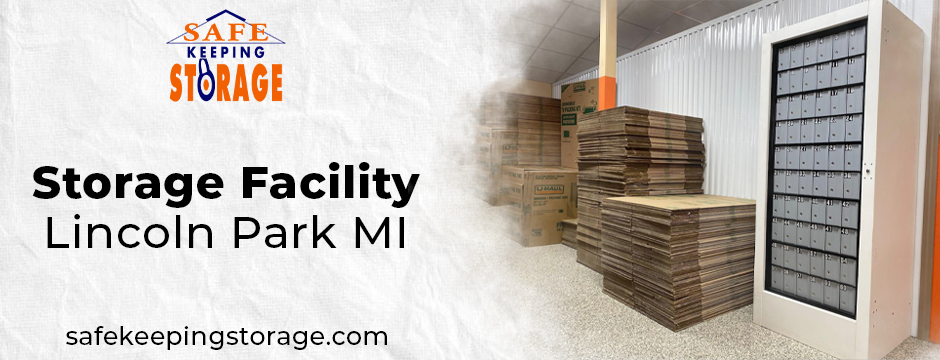 Why Secure Storage Facilities Matter in Lincoln Park, MI: A Look at Safety and Peace of Mind